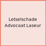 Letselschade Advocaat Laseur